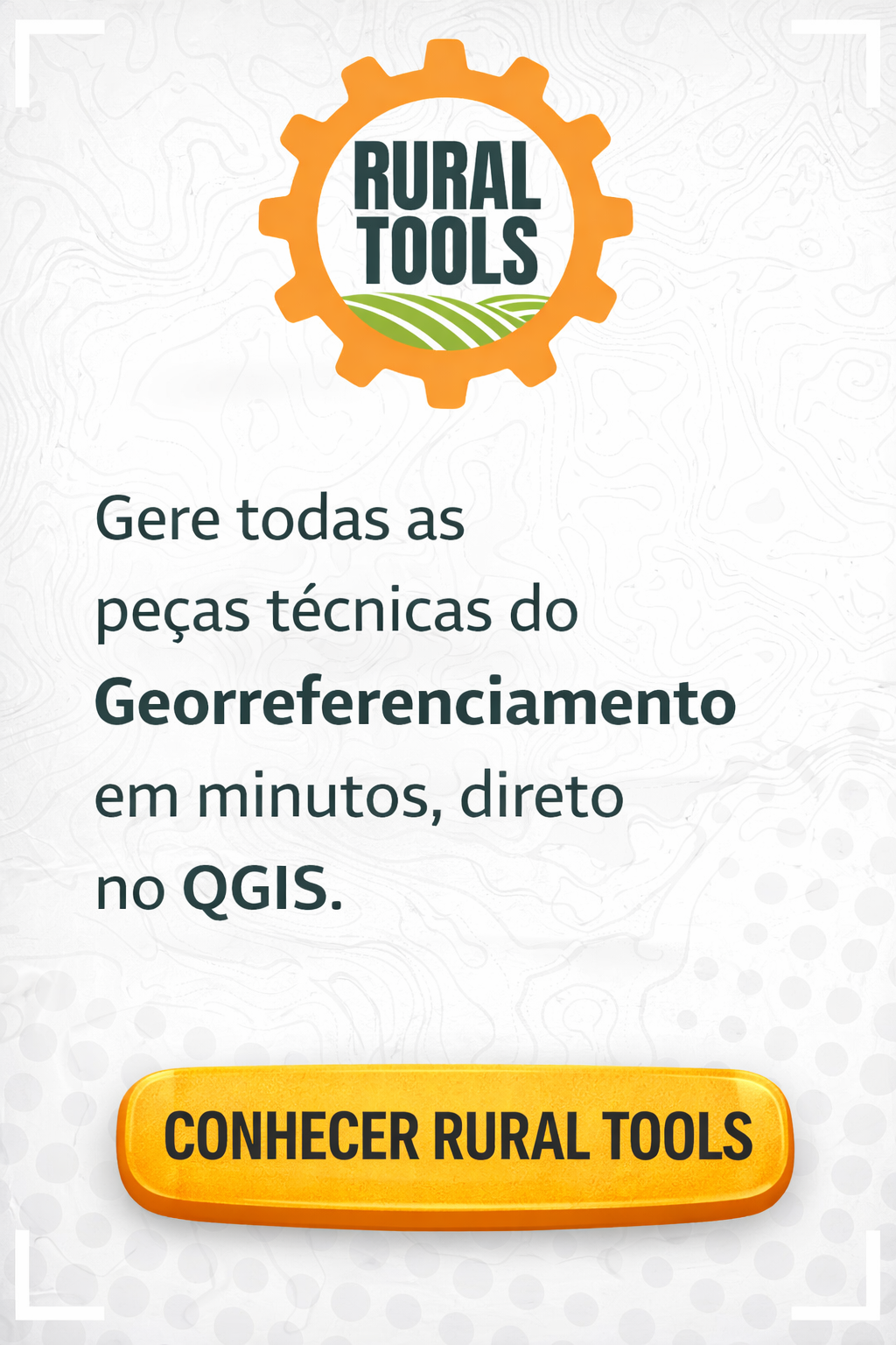 Gere todas as peças técnicas do Georreferenciamento em minutos,direto no QGIS.