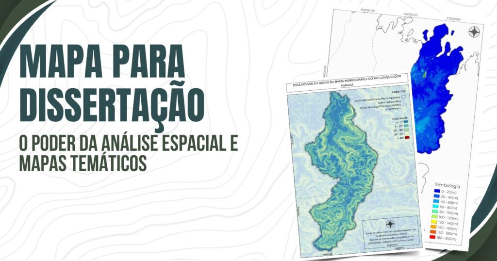 Mapas para Dissertação de MestradoMapas para Dissertação de Mestrado:O Poder da Análise Espacial e Mapas Temáticos