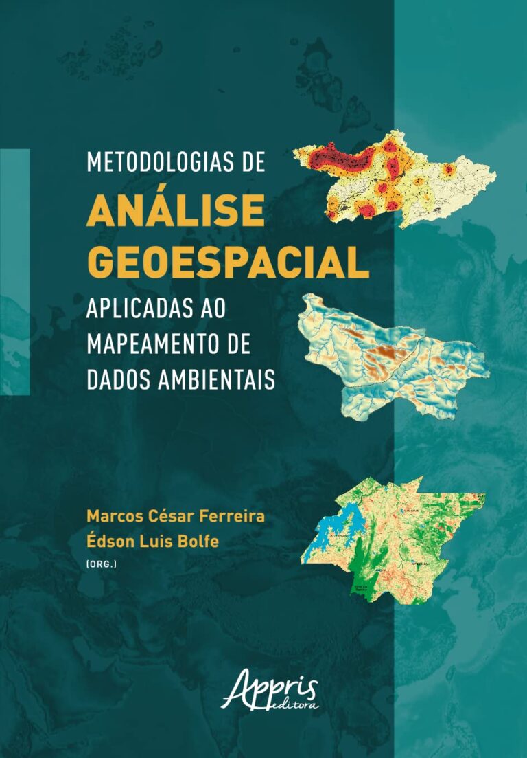 Capa de Metodologias de Análise Geoespacial Aplicadas ao Mapeamento de Dados Ambientais