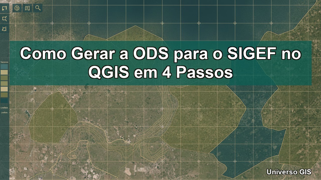 como gerar a ODS para o SIGEF no QGIS com Rural Tools