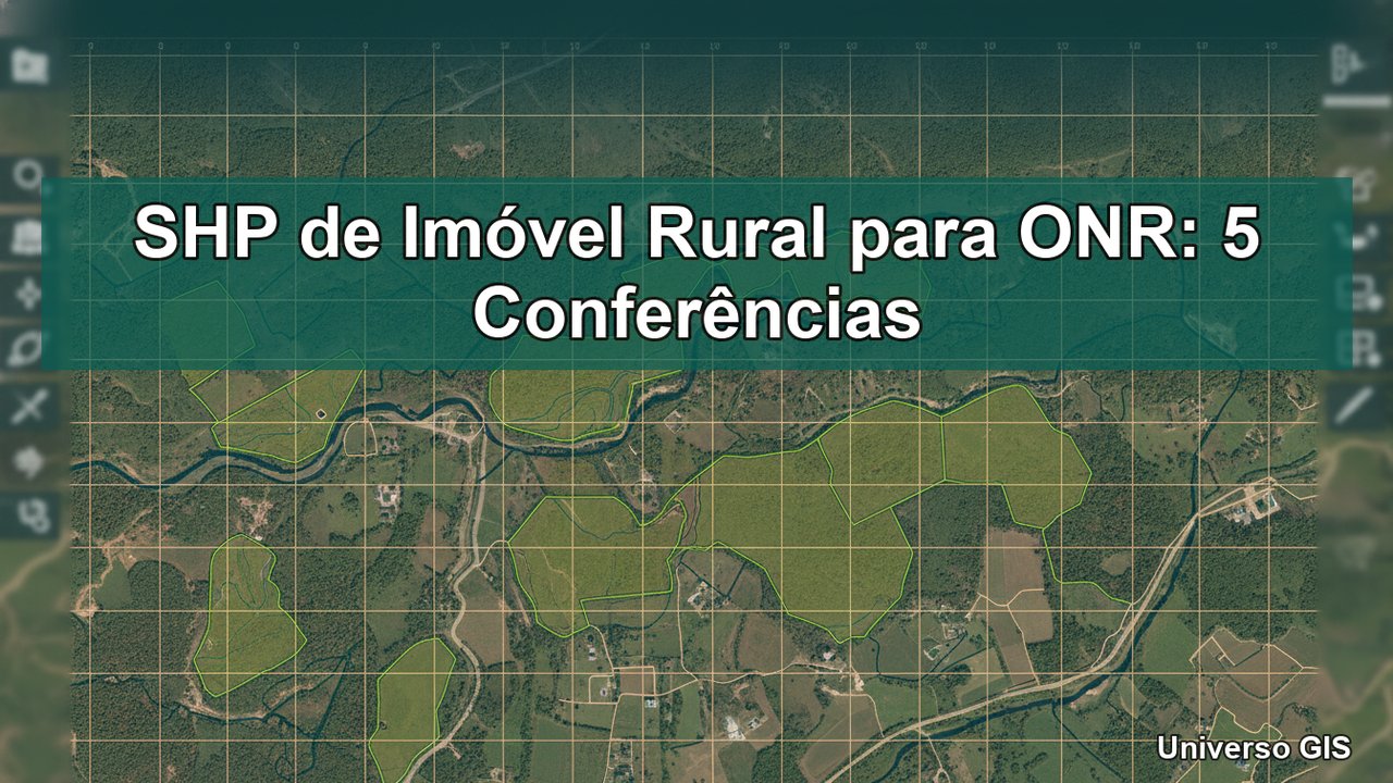 SHP de imóvel rural para ONR - Universo GIS