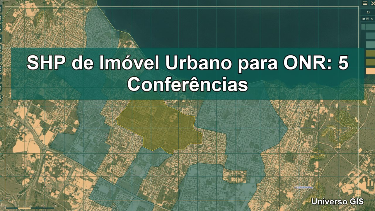 SHP de imóvel urbano para ONR - Universo GIS